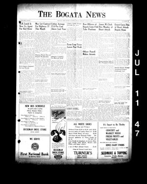 The Bogata News (Bogata, Tex.), Vol. 36, No. 36, Ed. 1 Friday, July 11, 1947