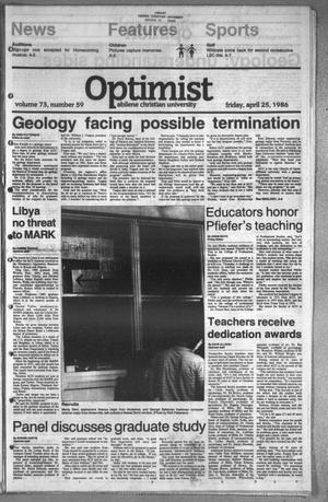 The Optimist (Abilene, Tex.), Vol. 73, No. 59, Ed. 1, Friday, April 25, 1986