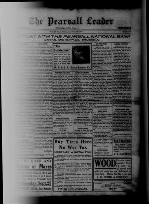 The Pearsall Leader (Pearsall, Tex.), Vol. 20, No. 23, Ed. 1 Friday, September 18, 1914