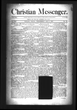Primary view of Christian Messenger. (Dallas, Tex.), Vol. 14, No. 16, Ed. 1 Wednesday, May 2, 1888