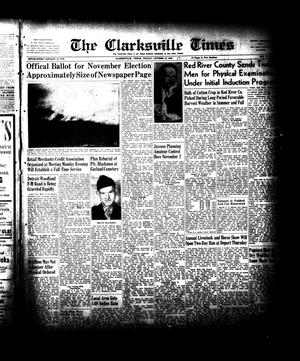 Primary view of object titled 'The Clarksville Times (Clarksville, Tex.), Vol. 76, No. [39], Ed. 1 Friday, October 15, 1948'.
