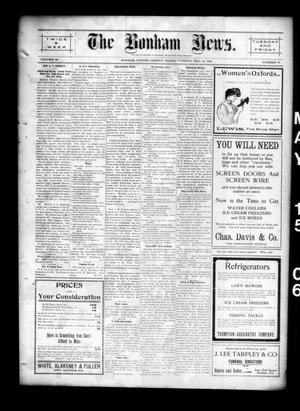 The Bonham News. (Bonham, Tex.), Vol. 40, No. 99, Ed. 1 Tuesday, May 15, 1906