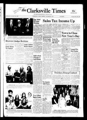 Primary view of object titled 'The Clarksville Times (Clarksville, Tex.), Vol. 102, No. 49, Ed. 1 Thursday, December 26, 1974'.