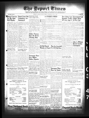 The Deport Times (Deport, Tex.), Vol. 39, No. 22, Ed. 1 Thursday, July 3, 1947