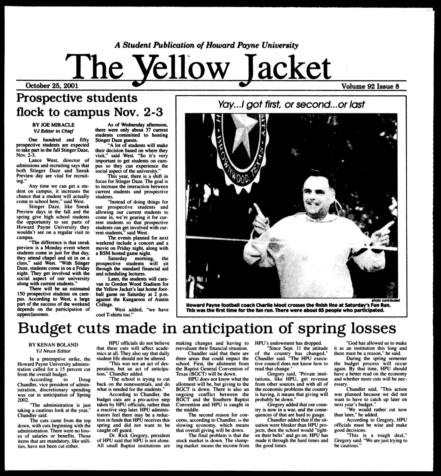 The Yellow Jacket (Brownwood, Tex.), Vol. 92, No. 8, Ed. 1, Thursday, October 25, 2001
                                                
                                                    [Sequence #]: 1 of 8
                                                