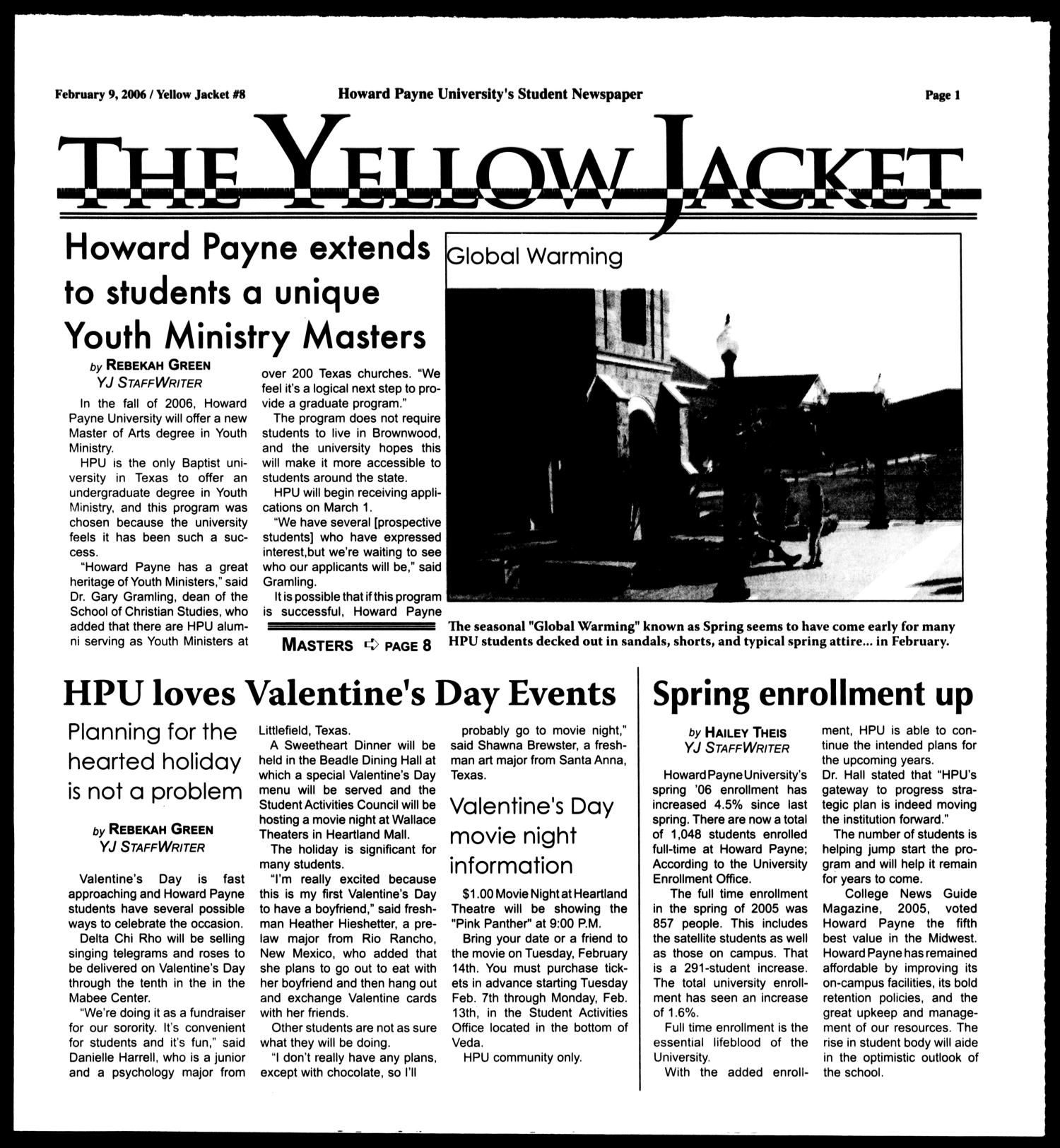 The Yellow Jacket (Brownwood, Tex.), [Vol. 96], No. 8, Ed. 1, Thursday, February 9, 2006
                                                
                                                    [Sequence #]: 1 of 8
                                                