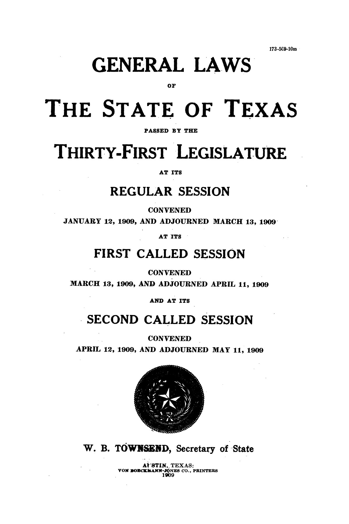 The Laws of Texas, 1909-1910 [Volume 14]
                                                
                                                    [Sequence #]: 1 of 1668
                                                