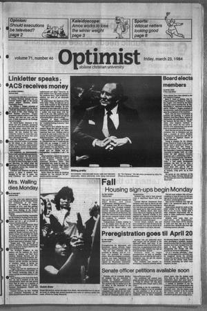 Primary view of object titled 'The Optimist (Abilene, Tex.), Vol. 71, No. 46, Ed. 1, Friday, March 23, 1984'.
