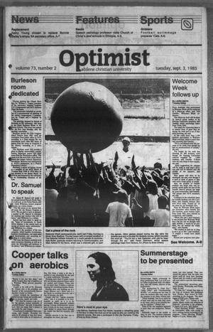 The Optimist (Abilene, Tex.), Vol. 73, No. 2, Ed. 1, Tuesday, September 3, 1985