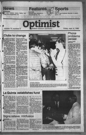 The Optimist (Abilene, Tex.), Vol. 73, No. 3, Ed. 1, Friday, September 6, 1985