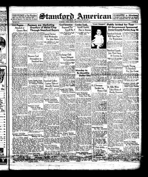 Stamford American (Stamford, Tex.), Vol. 17, No. 20, Ed. 1 Friday, August 9, 1940