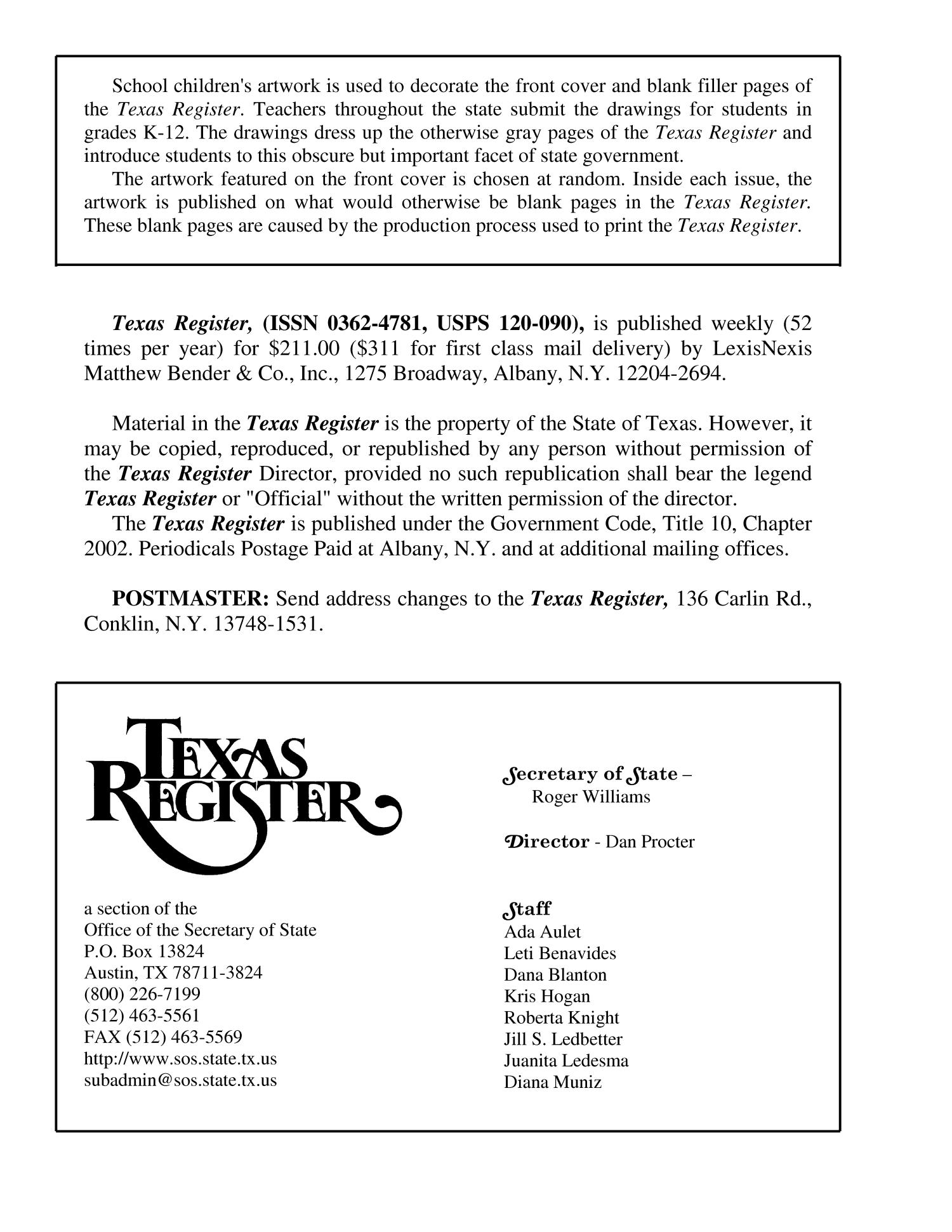 Texas Register, Volume 30, Number 43, Pages 6973-7094, October 28, 2005
                                                
                                                    6974
                                                