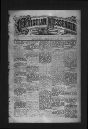 Primary view of object titled 'Christian Messenger (Bonham, Tex.), Vol. 3, No. 42, Ed. 1 Wednesday, October 24, 1877'.