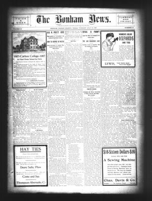 The Bonham News. (Bonham, Tex.), Vol. 42, No. 23, Ed. 1 Tuesday, July 16, 1907