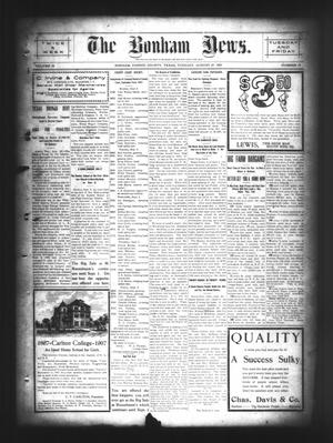 The Bonham News. (Bonham, Tex.), Vol. 42, No. 35, Ed. 1 Tuesday, August 27, 1907