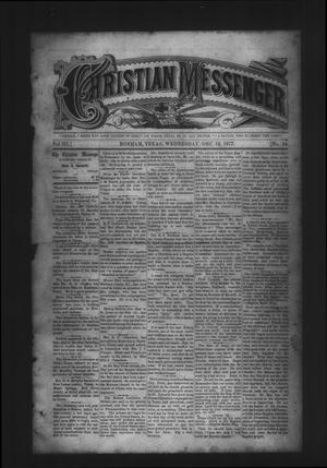 Christian Messenger (Bonham, Tex.), Vol. 3, No. 49, Ed. 1 Wednesday, December 12, 1877