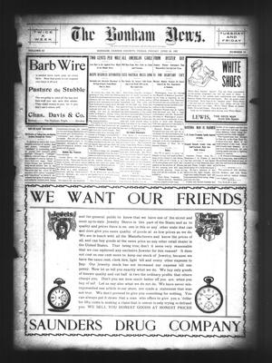 The Bonham News. (Bonham, Tex.), Vol. 42, No. 18, Ed. 1 Friday, June 28, 1907