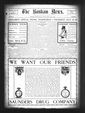 The Bonham News. (Bonham, Tex.), Vol. 42, No. 20, Ed. 1 Friday, July 5, 1907