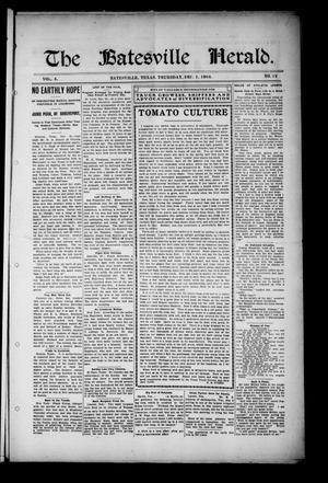 The Batesville Herald. (Batesville, Tex.), Vol. 4, No. 12, Ed. 1 Thursday, December 1, 1904