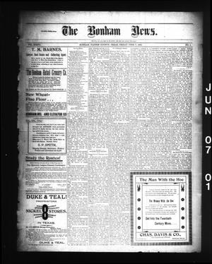 The Bonham News. (Bonham, Tex.), Vol. 36, No. 1, Ed. 1 Friday, June 7, 1901