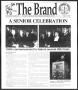 Newspaper: The Brand (Abilene, Tex.), Vol. 84, No. 23, Ed. 1, Thursday, May 1, 1…