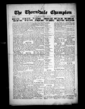 The Thorndale Champion (Thorndale, Tex.), Vol. 2, No. 26, Ed. 1 Friday, July 26, 1918