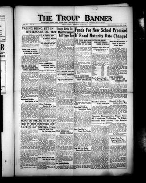 The Troup Banner (Troup, Tex.), Vol. 41, No. 32, Ed. 1 Thursday, February 7, 1935