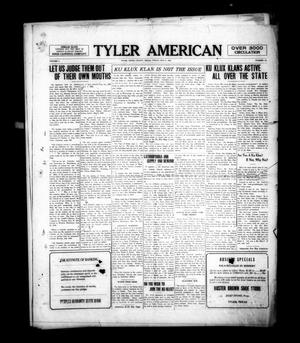 Tyler American (Tyler, Tex.), Vol. 1, No. 14, Ed. 1 Friday, May 5, 1922