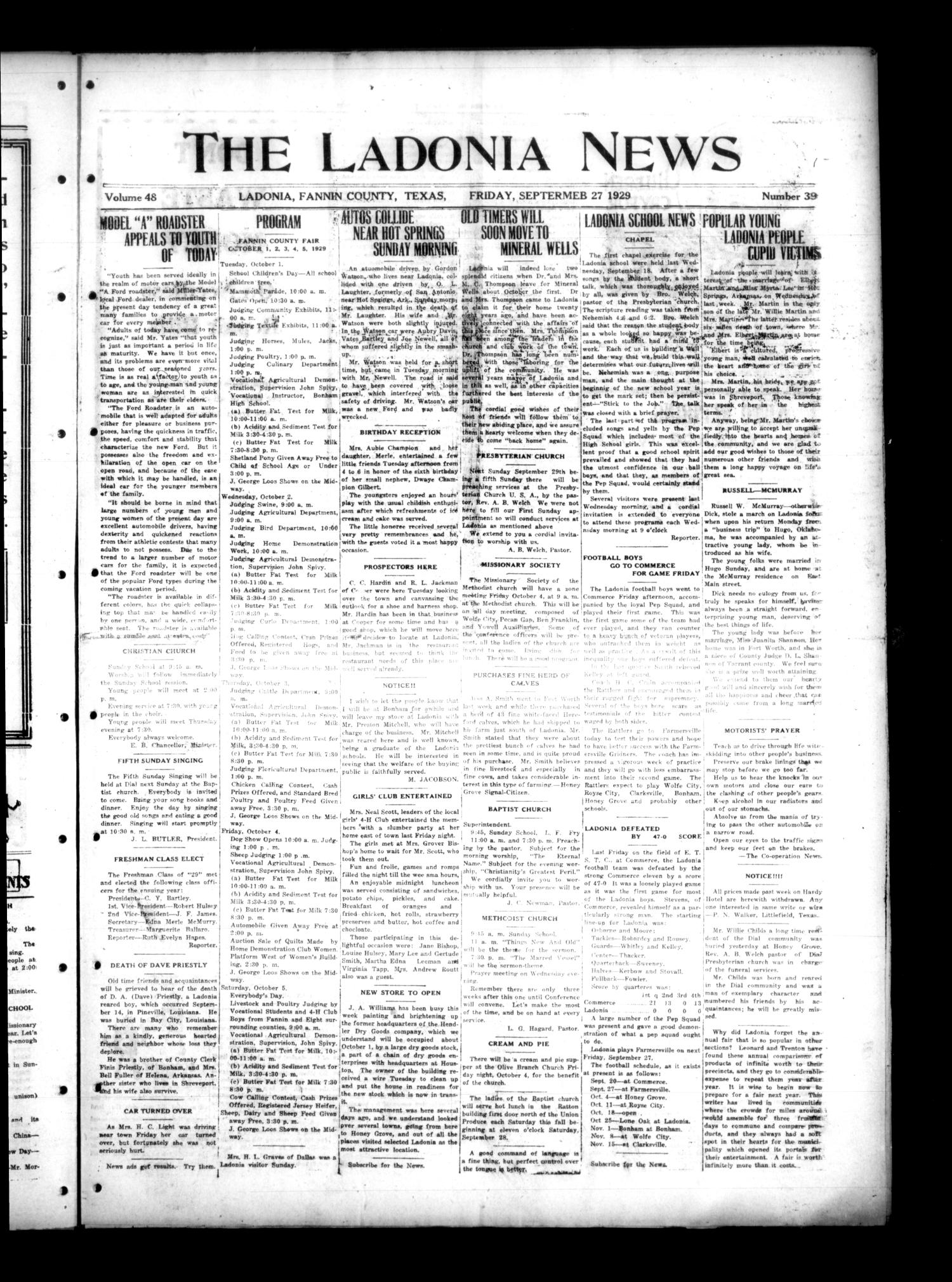 The Ladonia News (Ladonia, Tex.), Vol. 48, No. 39, Ed. 1 Friday, September 27, 1929
                                                
                                                    [Sequence #]: 1 of 8
                                                
