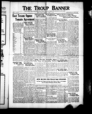 The Troup Banner (Troup, Tex.), Vol. 41, No. 41, Ed. 1 Thursday, April 11, 1935
