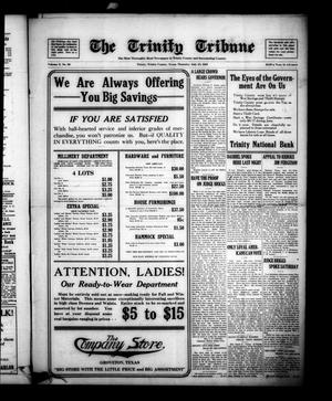 The Trinity Tribune (Trinity, Tex.), Vol. 9, No. 30, Ed. 1 Thursday, July 25, 1918