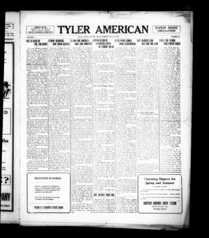 Tyler American (Tyler, Tex.), Vol. 1, No. 16, Ed. 1 Friday, May 19, 1922