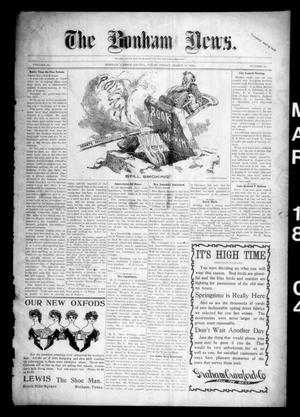 The Bonham News. (Bonham, Tex.), Vol. 38, No. 42, Ed. 1 Friday, March 18, 1904