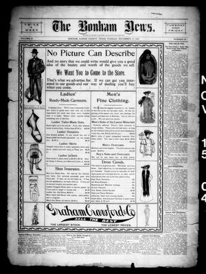 The Bonham News. (Bonham, Tex.), Vol. 39, No. 29, Ed. 1 Tuesday, November 15, 1904