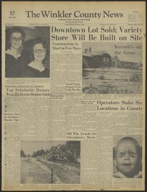 The Winkler County News (Kermit, Tex.), Vol. 28, No. 4, Ed. 1 Monday, May 20, 1963
