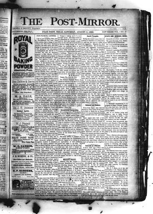 The Post-Mirror. (Pilot Point, Tex.), Vol. 1, No. 27, Ed. 1 Saturday, August 11, 1888