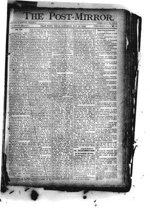 Primary view of object titled 'The Post-Mirror. (Pilot Point, Tex.), Vol. 1, No. 16, Ed. 1 Saturday, May 26, 1888'.