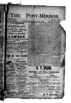 The Post-Mirror. (Pilot Point, Tex.), Vol. 6, No. [10], Ed. 1 Friday, April 7, 1893
