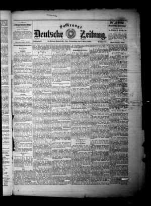 Primary view of object titled 'La Grange Deutsche Zeitung. (La Grange, Tex.), Vol. 9, No. 29, Ed. 1 Thursday, March 9, 1899'.