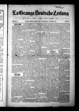 Primary view of object titled 'La Grange Deutsche Zeitung (La Grange, Tex.), Vol. 33, No. 1, Ed. 1 Thursday, August 17, 1922'.