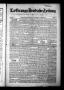 Thumbnail image of item number 1 in: 'La Grange Deutsche Zeitung (La Grange, Tex.), Vol. 33, No. 1, Ed. 1 Thursday, August 17, 1922'.