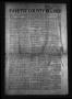 Thumbnail image of item number 1 in: 'Fayette County Record (La Grange, Tex.), Vol. 1, No. 43, Ed. 1 Wednesday, April 27, 1910'.