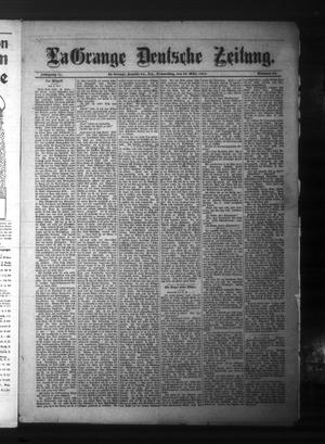 Primary view of object titled 'La Grange Deutsche Zeitung. (La Grange, Tex.), Vol. 11, No. 32, Ed. 1 Thursday, March 28, 1901'.