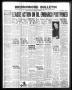 Newspaper: Brownwood Bulletin (Brownwood, Tex.), Vol. 36, No. 56, Ed. 1 Thursday…