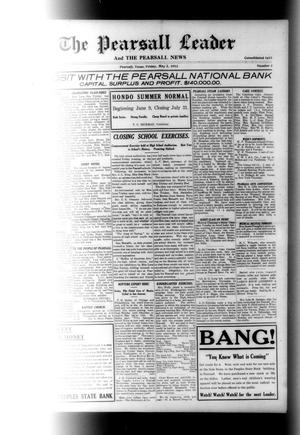 The Pearsall Leader and The Pearsall News (Pearsall, Tex.), Vol. [19], No. 3, Ed. 1 Friday, May 2, 1913