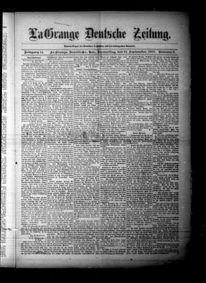 Primary view of object titled 'La Grange Deutsche Zeitung. (La Grange, Tex.), Vol. 14, No. 6, Ed. 1 Thursday, September 24, 1903'.