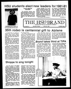 The HSU Brand (Abilene, Tex.), Vol. 70, No. 10, Ed. 1, Monday, April 20, 1981