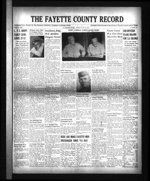 The Fayette County Record (La Grange, Tex.), Vol. 23, No. 100, Ed. 1 Tuesday, October 16, 1945