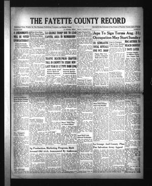 The Fayette County Record (La Grange, Tex.), Vol. 23, No. 85, Ed. 1 Friday, August 24, 1945