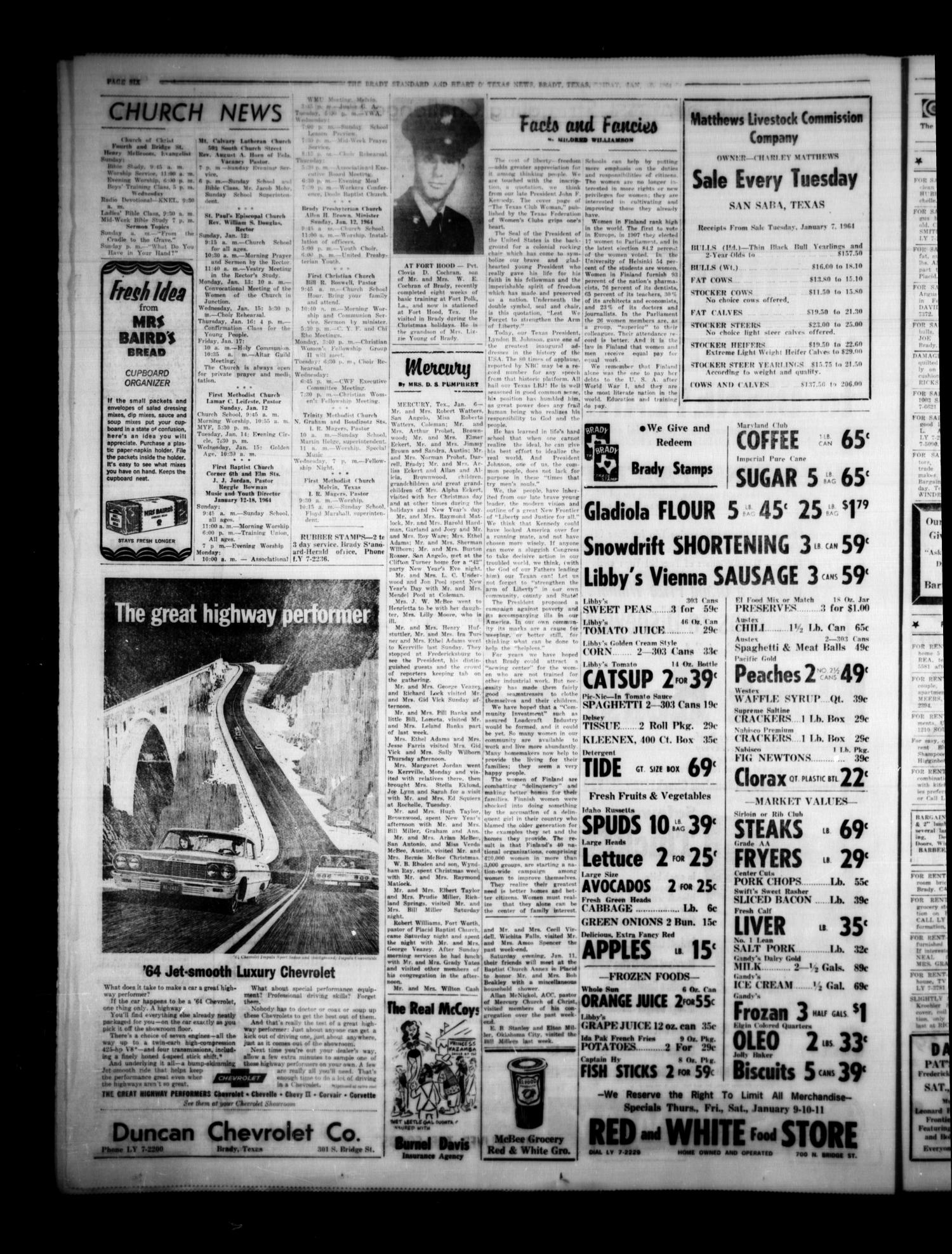 The Brady Standard and Heart O' Texas News (Brady, Tex.), Vol. 55, No. 13, Ed. 1 Friday, January 10, 1964
                                                
                                                    [Sequence #]: 6 of 8
                                                